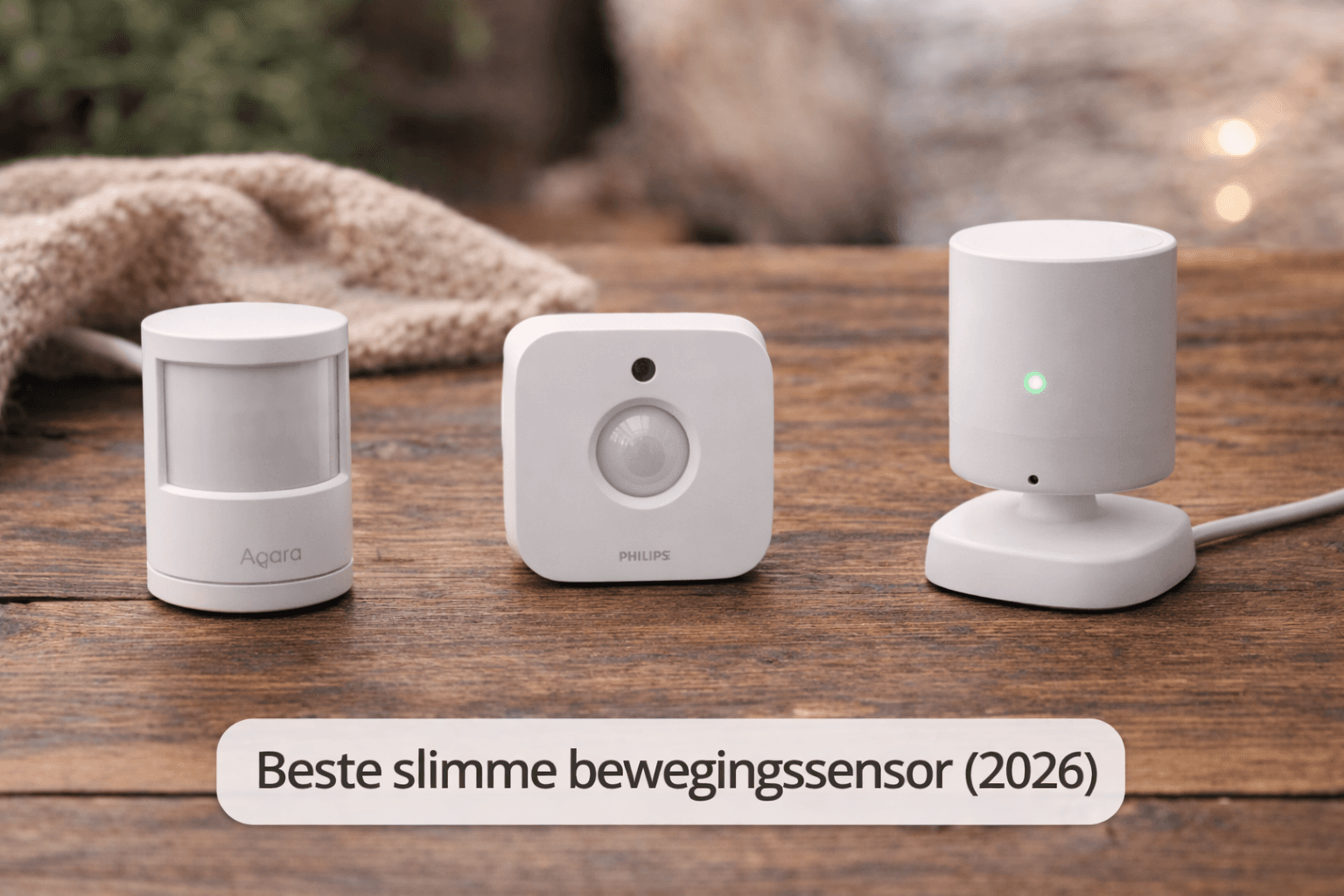 Beste slimme bewegingssensor (2026)
