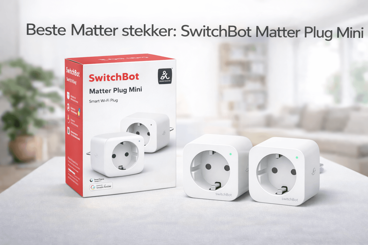 Beste Matter stekker: SwitchBot Matter Plug Mini